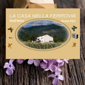 Отель La Casa nella Vecchia Ferrovia  Arsiero